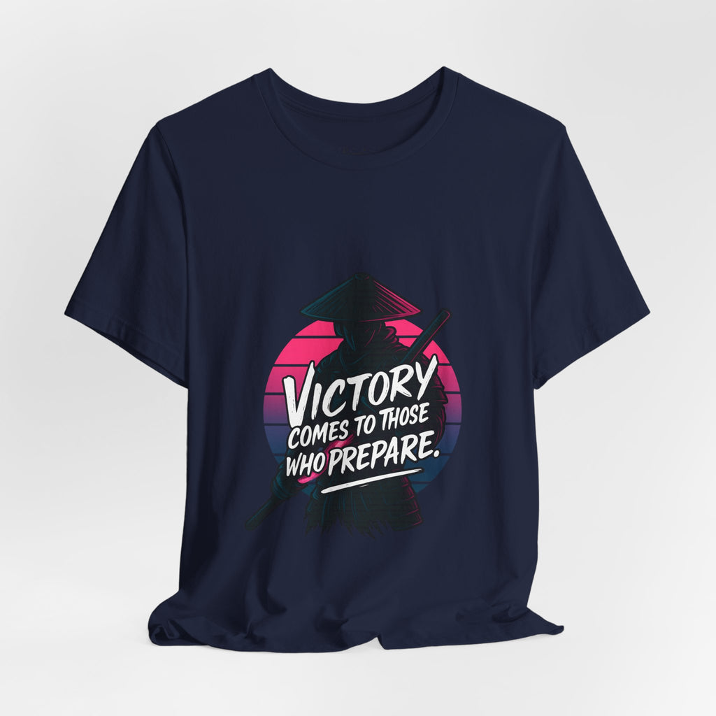 Victory Comes to Those Who Prepare Tee, Motivational T-Shirt, Unisex Graphic Tee, Inspirational Casual Wear, Gift for Gamers and Coaches