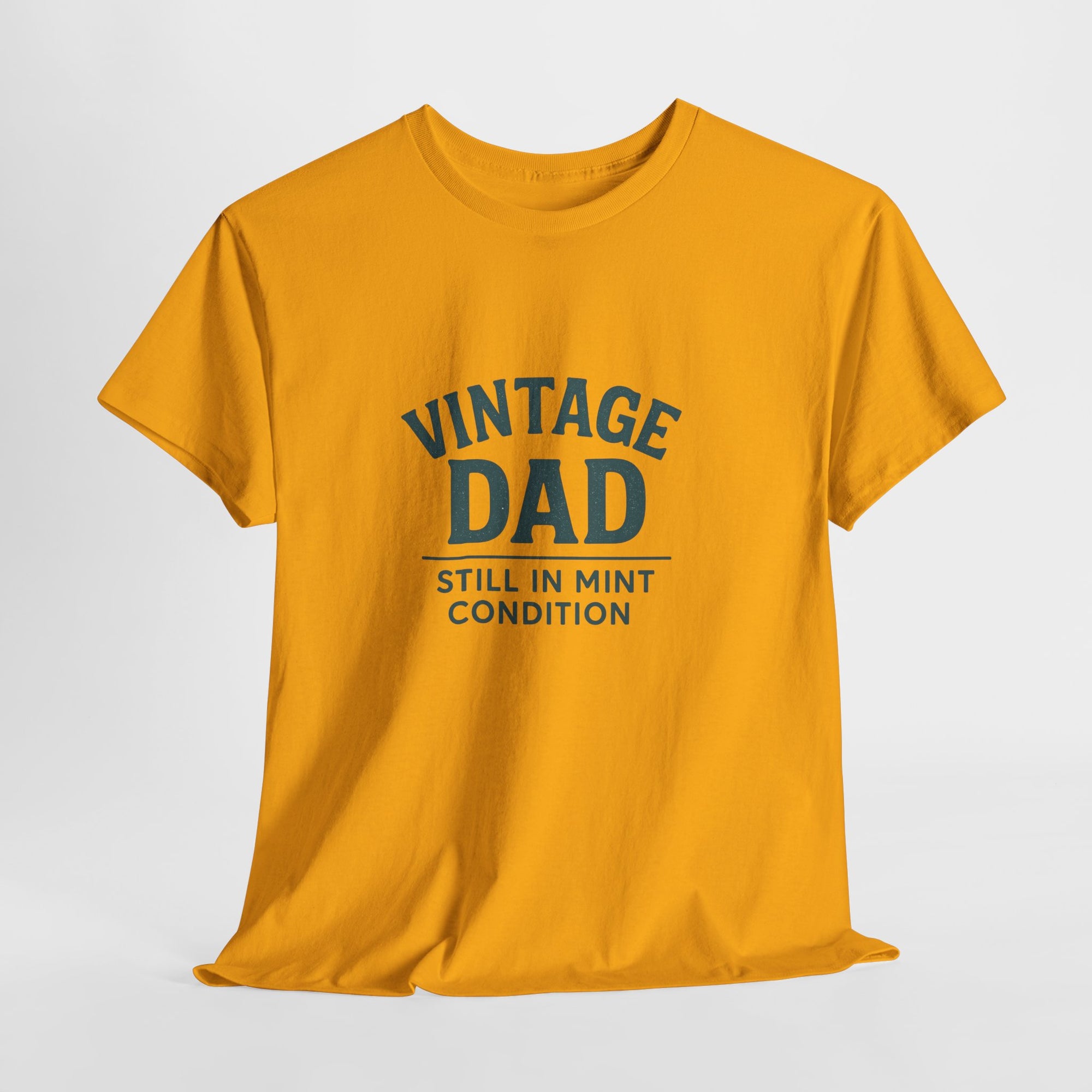 “Vintage Dad Still in Mint Condition – Funny Father’s Day Graphic Unisex Heavy Cotton T-Shirt, Retro Dad Gift Tee for Birthday, Father’s Day and other Holidays