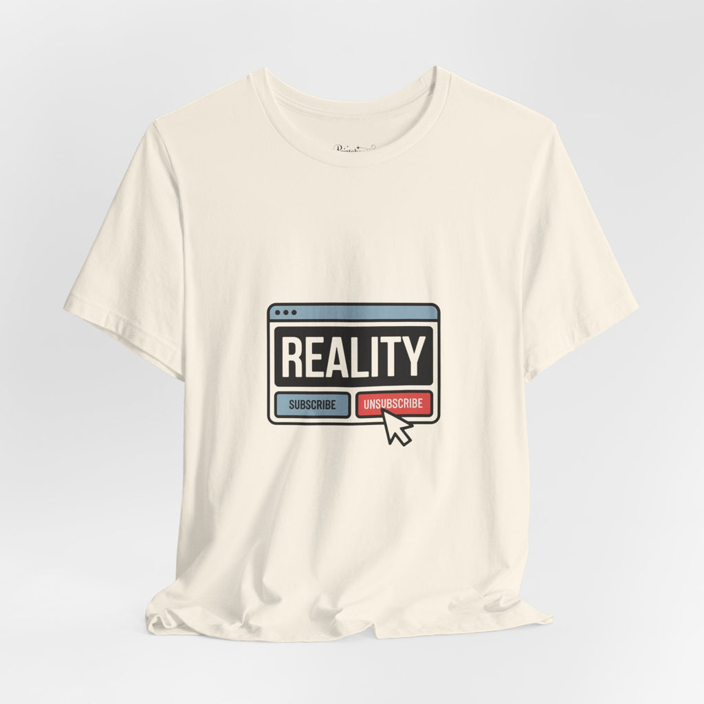 Reality Click Unisex Tee, Funny Graphic Shirt, Casual Wear, Geeky Apparel, Gift for Him/Her, Cool Tee for Everyday Style