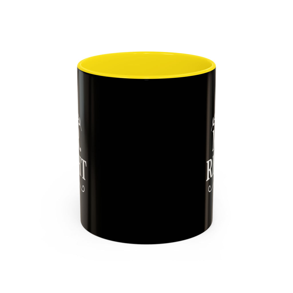 Mr. Right Accent Coffee Mug - Perfect Gift for Him, Engagement, Wedding, Anniversary, Romantic Coffee Lover