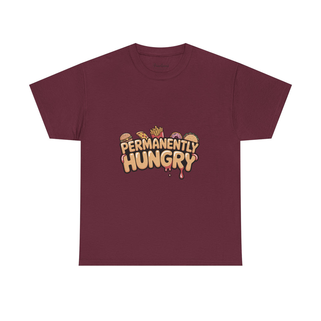 Permanently Hungry Tee, Funny Unisex Cotton T-Shirt, Gift for Food Lovers, Casual Wear, Quirky Humor Apparel