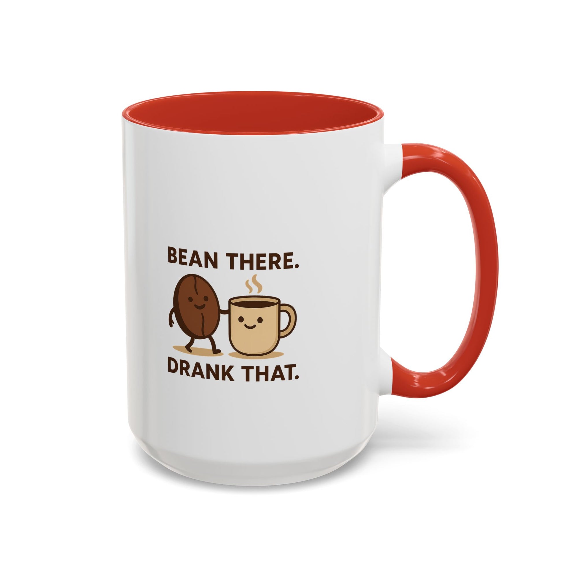 Bean There-Drank That Ceramic Coffee Mug (11, 15oz)