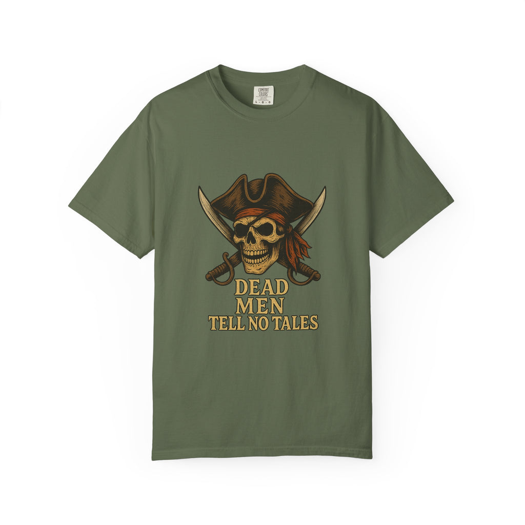 Pirate-Themed T-Shirt | Dead Men Tell No Tales | Perfect for Halloween, Parties, Gifts, Adventure Lovers, Pirate Fans