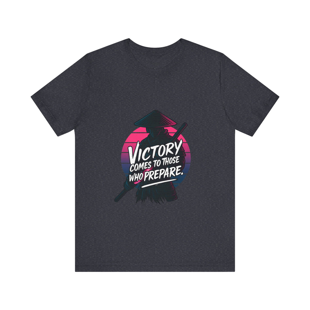 Victory Comes to Those Who Prepare Tee, Motivational T-Shirt, Unisex Graphic Tee, Inspirational Casual Wear, Gift for Gamers and Coaches