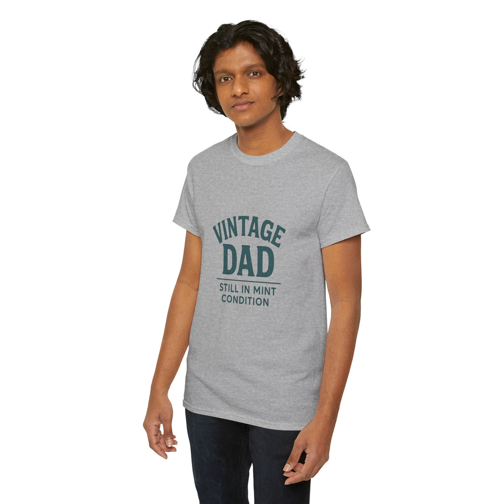 “Vintage Dad Still in Mint Condition – Funny Father’s Day Graphic Unisex Heavy Cotton T-Shirt, Retro Dad Gift Tee for Birthday, Father’s Day and other Holidays