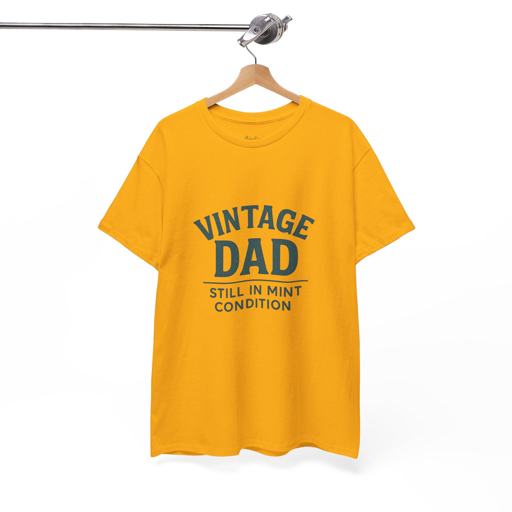 “Vintage Dad Still in Mint Condition – Funny Father’s Day Graphic Unisex Heavy Cotton T-Shirt, Retro Dad Gift Tee for Birthday, Father’s Day and other Holidays