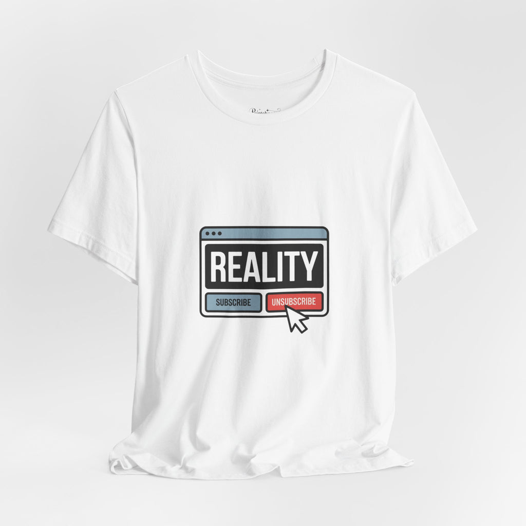 Reality Click Unisex Tee, Funny Graphic Shirt, Casual Wear, Geeky Apparel, Gift for Him/Her, Cool Tee for Everyday Style