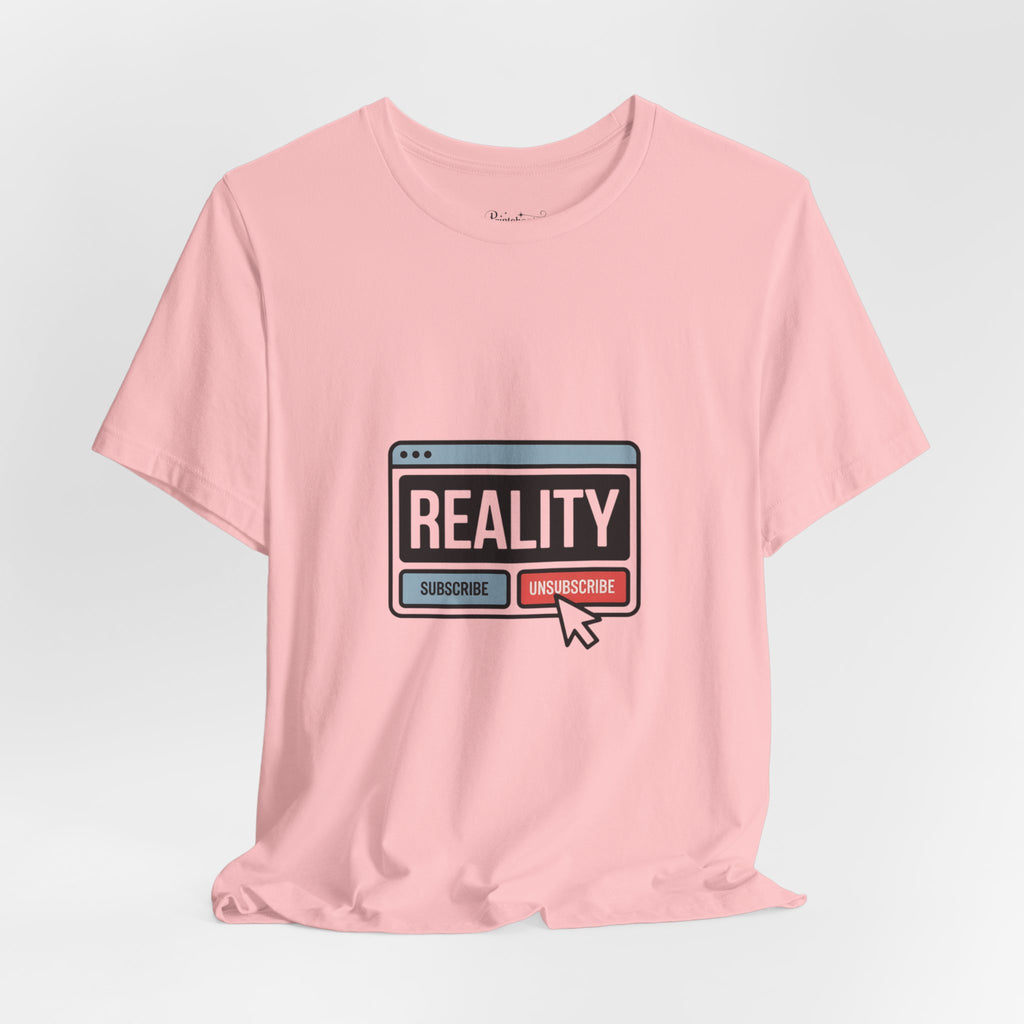 Reality Click Unisex Tee, Funny Graphic Shirt, Casual Wear, Geeky Apparel, Gift for Him/Her, Cool Tee for Everyday Style