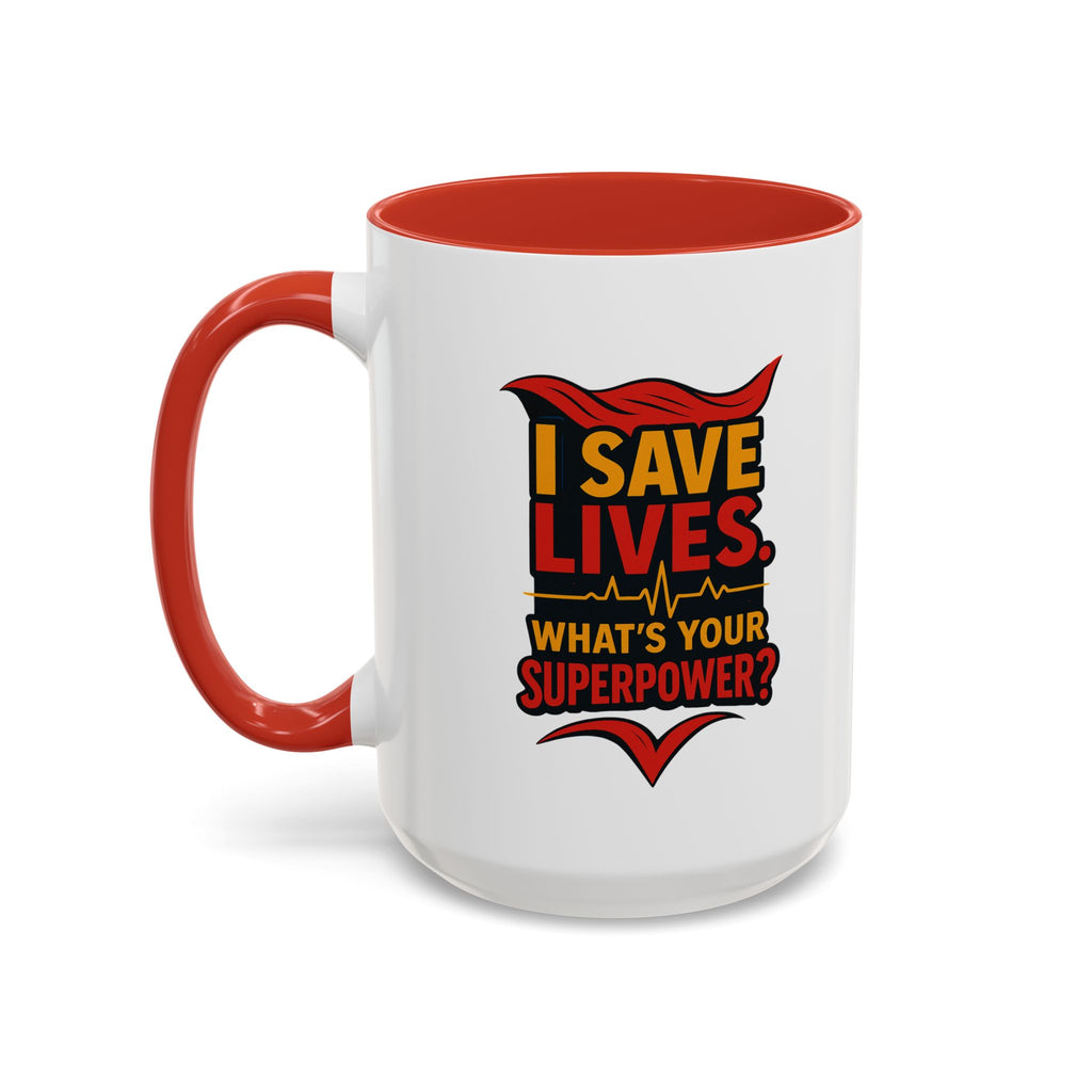 Heroic Superpower Coffee Mug - Perfect Gift for Nurses, EMS, Essential Workers, Motivational Gift, Inspirational Mug