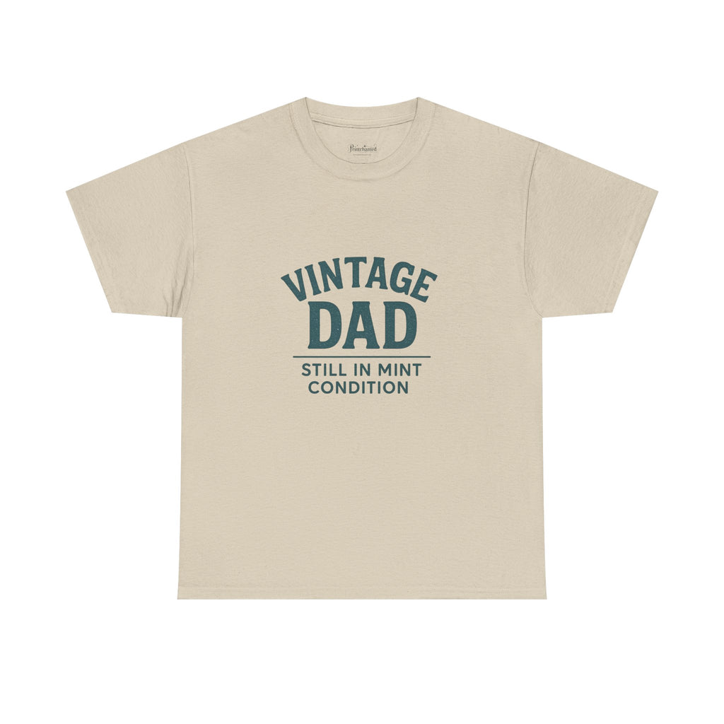 “Vintage Dad Still in Mint Condition – Funny Father’s Day Graphic Unisex Heavy Cotton T-Shirt, Retro Dad Gift Tee for Birthday, Father’s Day and other Holidays