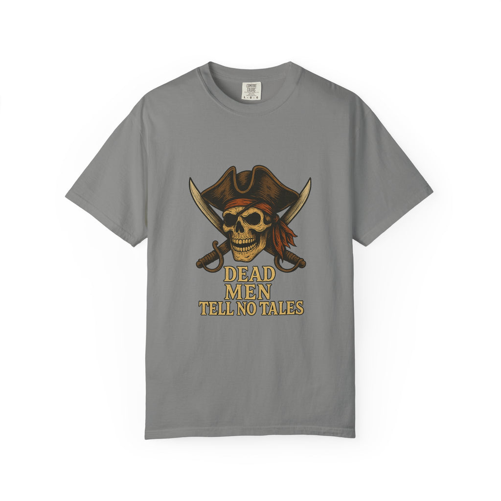 Pirate-Themed T-Shirt | Dead Men Tell No Tales | Perfect for Halloween, Parties, Gifts, Adventure Lovers, Pirate Fans