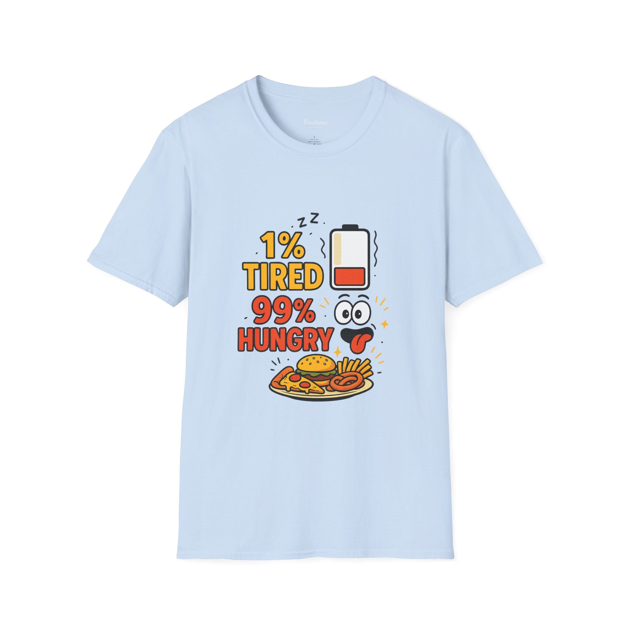Funny Foodie T-Shirt, 1% Tired 99% Hungry Tee, Unisex Softstyle Shirt, Snack Lover Gift, Casual Wear, Food Humor Apparel