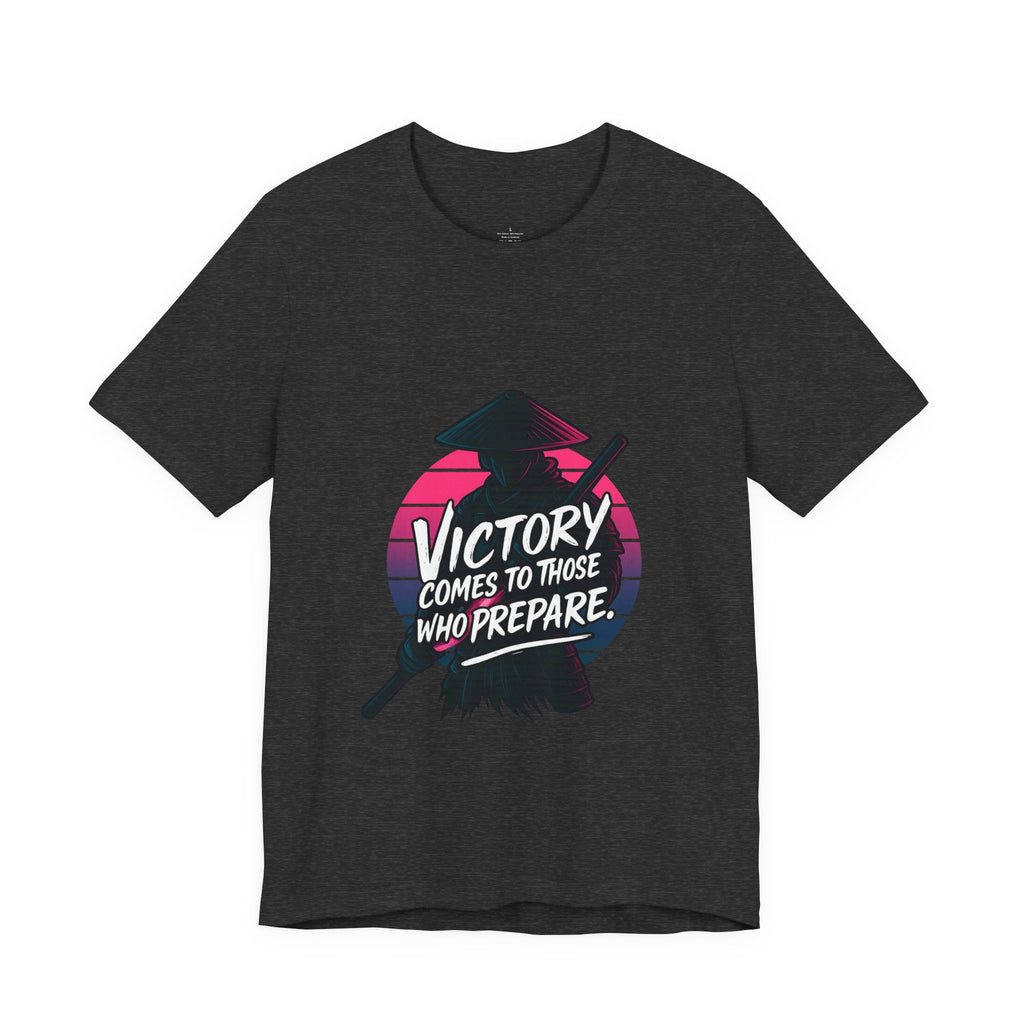 Victory Comes to Those Who Prepare Tee, Motivational T-Shirt, Unisex Graphic Tee, Inspirational Casual Wear, Gift for Gamers and Coaches