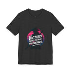 Victory Comes to Those Who Prepare Tee, Motivational T-Shirt, Unisex Graphic Tee, Inspirational Casual Wear, Gift for Gamers and Coaches