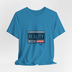 Reality Click Unisex Tee, Funny Graphic Shirt, Casual Wear, Geeky Apparel, Gift for Him/Her, Cool Tee for Everyday Style