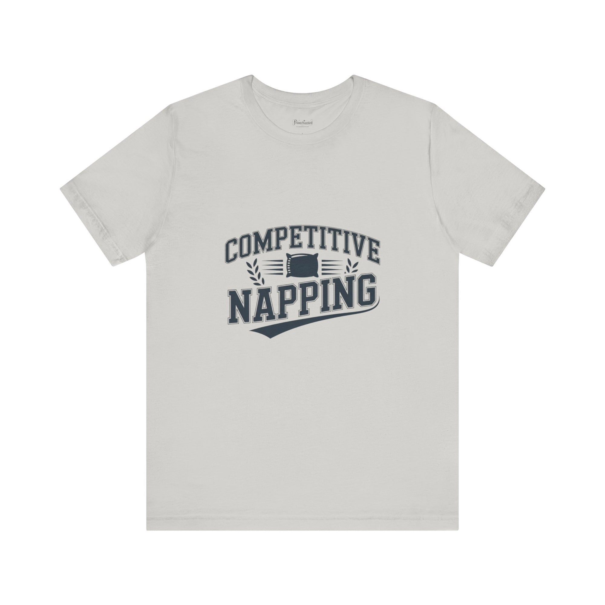 Funny Competitive Napping Tee | Unisex Jersey Short Sleeve T-Shirt, Gifts for Nap Lovers, Fun Sleep Shirt, Humor Apparel, Lazy Day Outfit