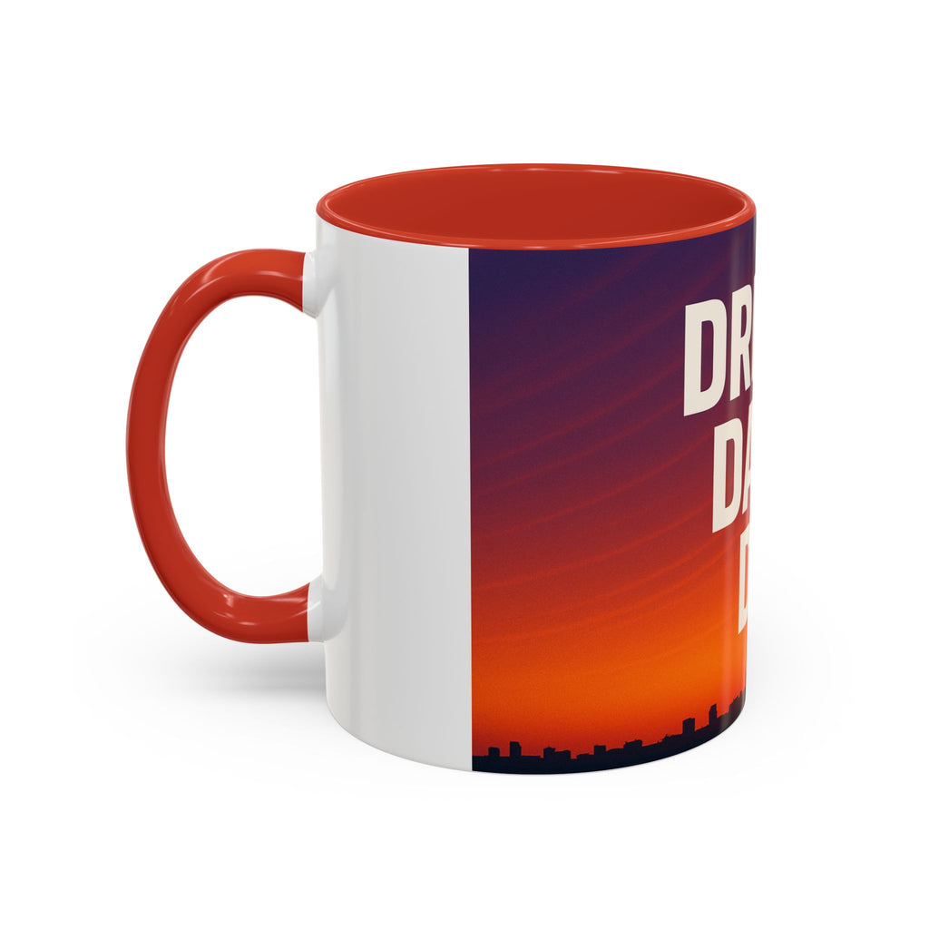 Inspiring Accent Coffee Mug - Dream, Dare, Do, Motivational Gift, Inspirational Drinkware, Sunset Design, Home Office Decor