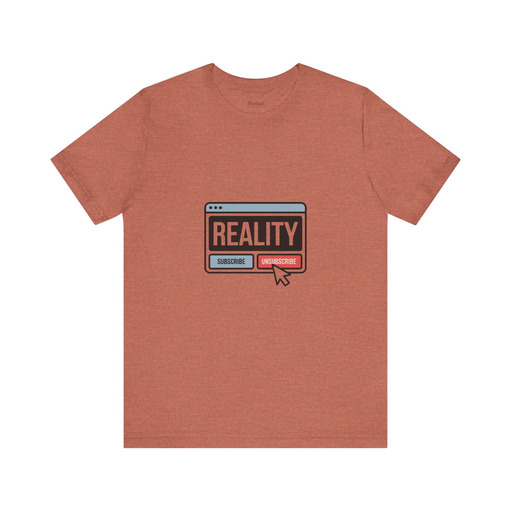 Reality Click Unisex Tee, Funny Graphic Shirt, Casual Wear, Geeky Apparel, Gift for Him/Her, Cool Tee for Everyday Style
