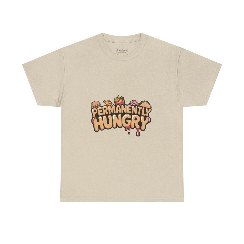 Permanently Hungry Tee, Funny Unisex Cotton T-Shirt, Gift for Food Lovers, Casual Wear, Quirky Humor Apparel